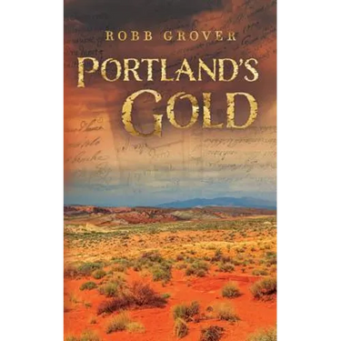 Portland's Gold
