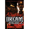 A Dopeboy's Dream 2
