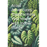 Aroid Adventures: Transforming Your Home with Indoor Plants