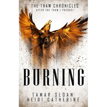 Burning: Prequel After the Thaw