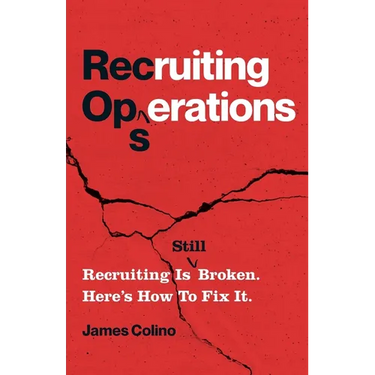 RecOps: Recruiting Is (Still) Broken. Here's How to Fix It.