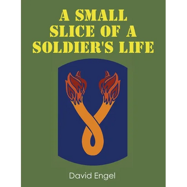 A Small Slice of a Soldier's Life