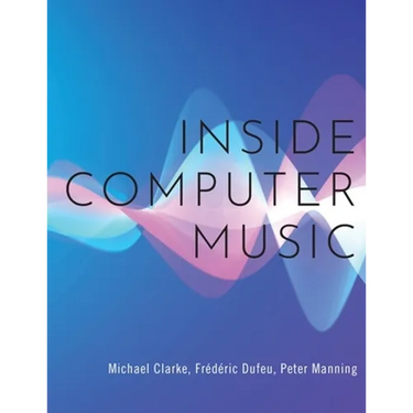 Inside Computer Music