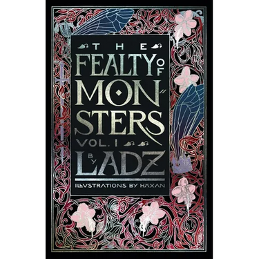 The Fealty of Monsters: Volume 1