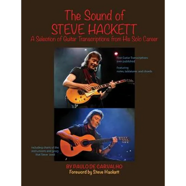 The Sound of Steve Hackett: A selection of guitar transcriptions from his solo career