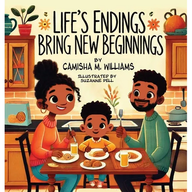 Life's Endings Bring New Beginnings