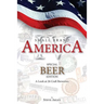 Small Brand America IV: Special Beer Edition: A Look at 26 Craft Breweries