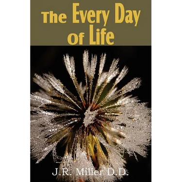 The Every Day of Life