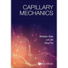 Capillary Mechanics