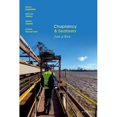 Chaplaincy and Seafarers: Faith at Work