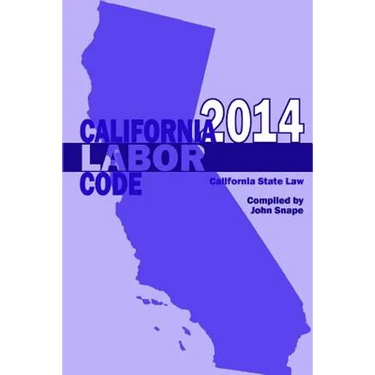 California Labor Code 2014
