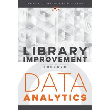 Library Improvement Through Data Analytics