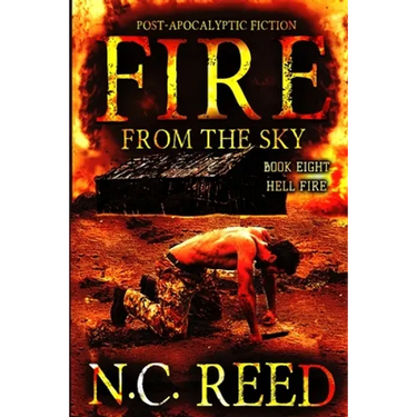 Fire From the Sky: Hell Fire