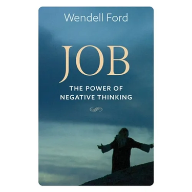 Job The Power Of Negative Thinking