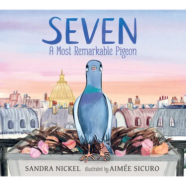 Seven: A Most Remarkable Pigeon