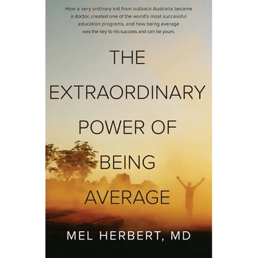 The Extraordinary Power of Being Average