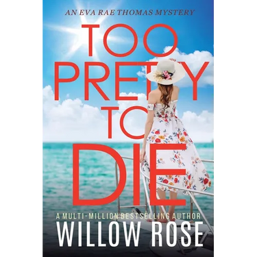 Too Pretty to Die