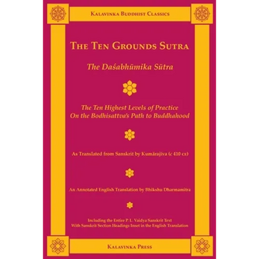 The Ten Grounds Sutra: The Dasabhumika Sutra