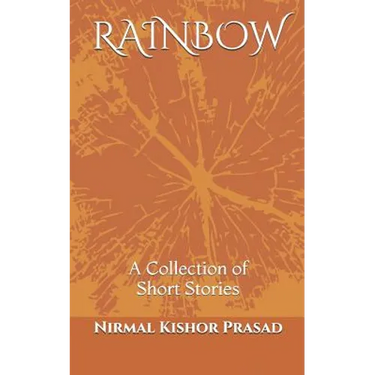Rainbow: (Collection of Short Stories)