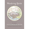 Wandering Spirits: Chen Shiyuan's Encyclopedia of Dreams