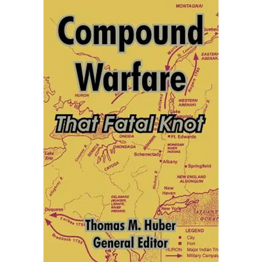 Compound Warfare: That Fatal Knot