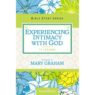 The Experiencing Intimacy with God