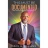 This Must Be Documented: Real Deliverance for the LGBTQ+D