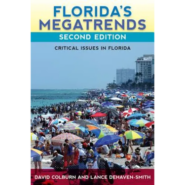 Florida's Megatrends: Critical Issues in Florida