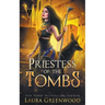 Priestess Of The Tombs