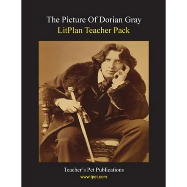 Litplan Teacher Pack: The Picture of Dorian Gray