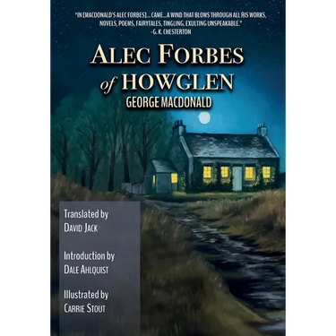 Alec Forbes of Howglen (Translated): Scots-English Edition