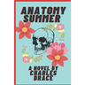 Anatomy Summer