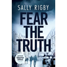 Fear the Truth: A Midlands Crime Thriller