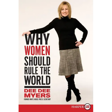 Why Women Should Rule the World LP: A Memoir