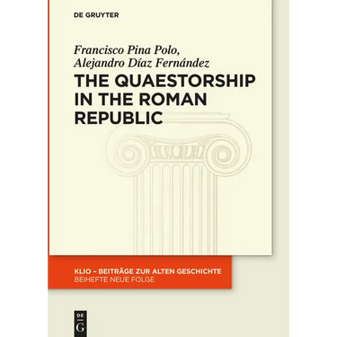 The Quaestorship in the Roman Republic