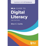 MLA Guide to Digital Literacy (Updated with AI Guidance)