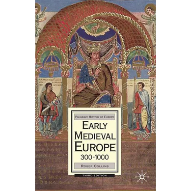 Early Medieval Europe, 300-1000