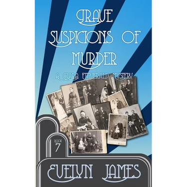 Grave Suspicions of Murder: A Clara Fitzgerald Mystery