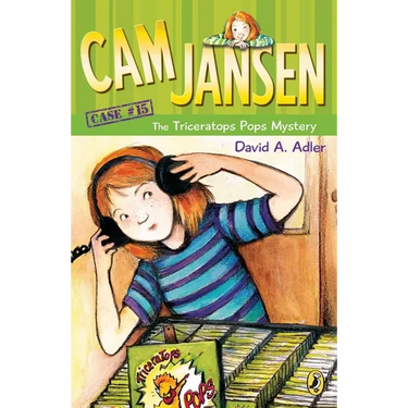 CAM Jansen: The Triceratops Pops Mystery #15