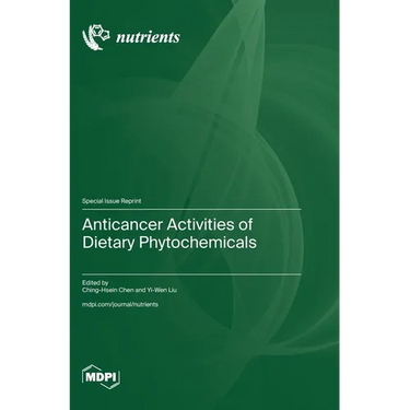Anticancer Activities of Dietary Phytochemicals