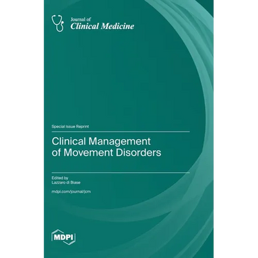 Clinical Management of Movement Disorders