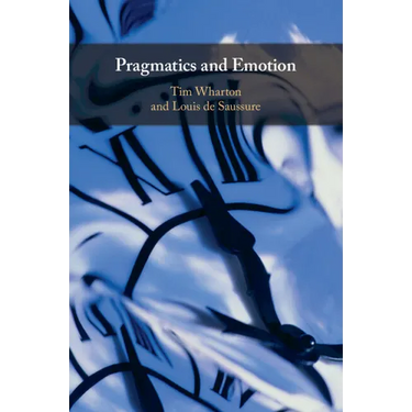 Pragmatics and Emotion