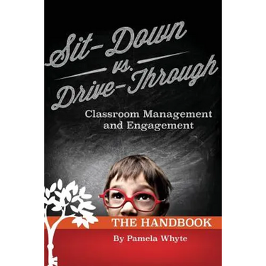 Sit-Down vs. Drive-Through Classroom Management and Engagement: The Handbook