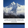Three Discourses from the Religious History Bowdoin College