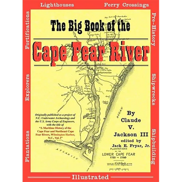 The Big Book of the Cape Fear River