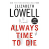 Always Time to Die