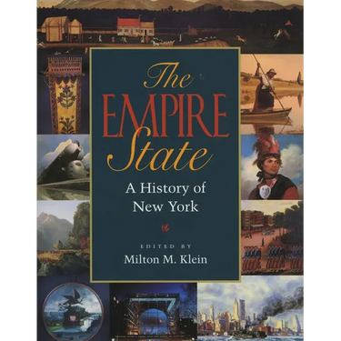 The Empire State: A History of New York