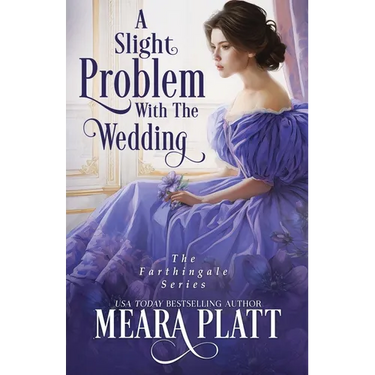 A Slight Problem with the Wedding
