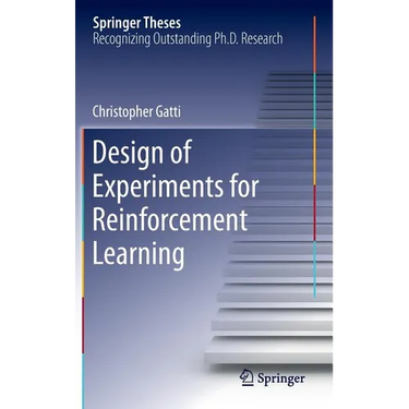 Design of Experiments for Reinforcement Learning