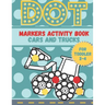 DOT markers activity book cars and trucks for toddler 2-4: A lot of Fun with Do a Dot Cars and Trucks - Activity book for Preschoolers ( Jumbo do a Do